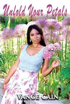 Paperback Unfold Your Petals Book