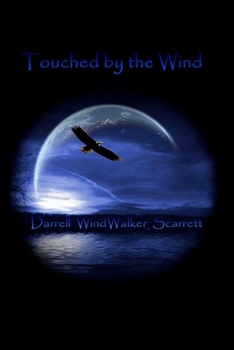 Paperback Touched by the Wind Book