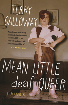 Paperback Mean Little Deaf Queer: A Memoir Book