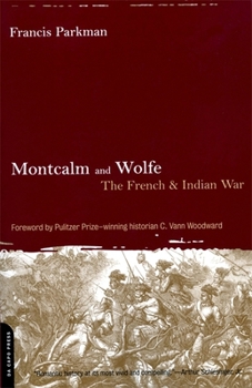 Paperback Montcalm and Wolfe: The French And Indian War Book