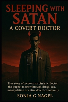 Paperback Sleeping With Satan: A Covert Doctor Book