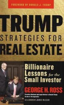 Hardcover Trump Strategies for Real Estate: Billionaire Lessons for the Small Investor Book