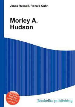 Paperback Morley A. Hudson Book