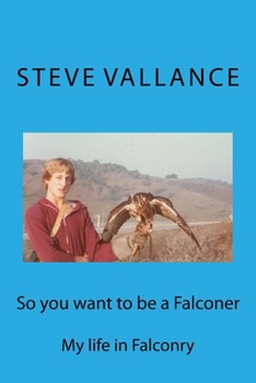 Paperback So you want to be a Falconer Book