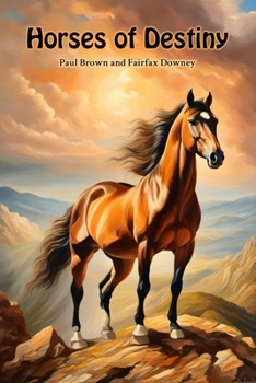 Horses of Destiny