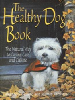 Paperback The Healthy Dog Book