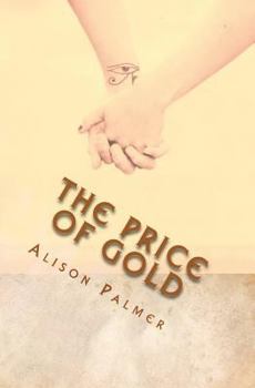 Paperback The Price of Gold Book