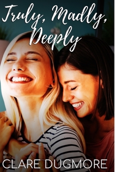 Paperback Truly, Madly, Deeply Book