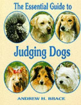 Hardcover The Essential Guide to Judging Dogs Book
