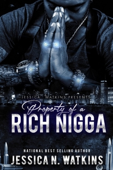 Paperback Property of a Rich Nigga Book