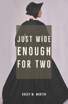 Paperback Just Wide Enough for Two Book