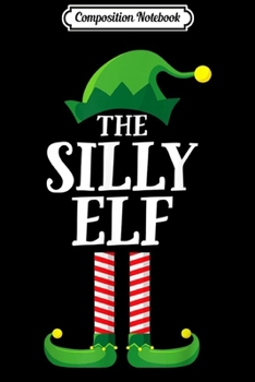Paperback Composition Notebook: Silly Elf Matching Family Group Christmas Party Pajama Journal/Notebook Blank Lined Ruled 6x9 100 Pages Book