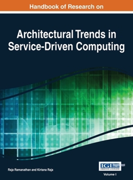 Hardcover Handbook of Research on Architectural Trends in Service-Driven Computing Vol 1 Book