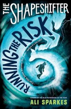 Paperback The Shapeshifter 2: Running the Risk Book