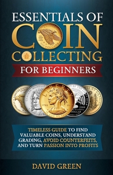 Paperback Essentials of Coin Collecting for Beginners Book