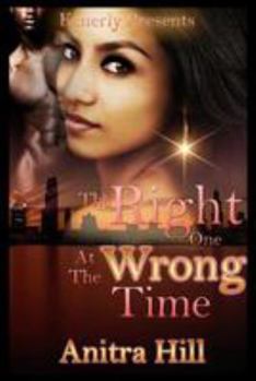 Paperback The Right One At The Wrong Time Book