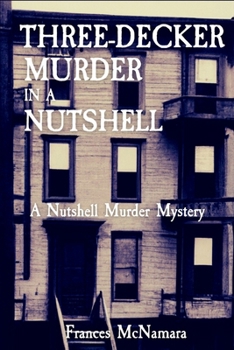 Paperback Three-Decker Murder in a Nutshell: A Nutshell Murder Mystery Book