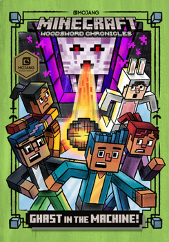 Hardcover Ghast in the Machine! (Minecraft Woodsword Chronicles #4) Book