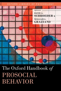 Hardcover The Oxford Handbook of Prosocial Behavior Book