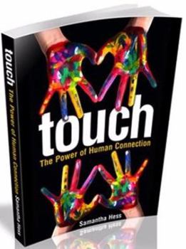 Paperback Touch: The Power of Human Connection Book