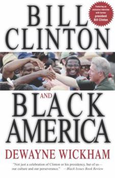 Bill Clinton and Black America