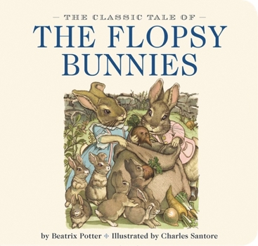 The Tale of the Flopsy Bunnies