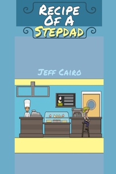 Paperback Recipe Of A Stepdad Book