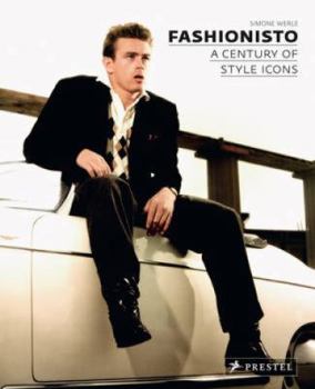 Hardcover Fashionisto: A Century of Style Icons Book