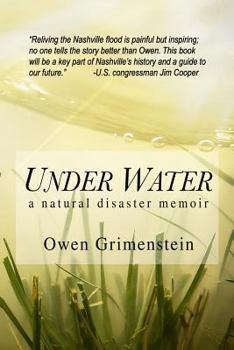 Paperback Under Water: A Natural Disaster Memoir Book