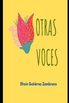 Paperback Otras Voces: Poemario [Spanish] Book