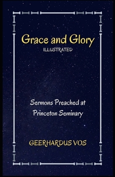 Paperback Grace and Glory: Illustrated Book