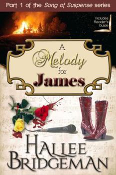 A Melody for James: Song of Suspense Series book 1 - Book #1 of the Song of Suspense