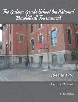 Paperback Galena Grade School Invitational Basketball Tournament Book