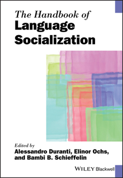Paperback The Handbook of Language Socialization Book