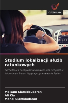 Paperback Studium lokalizacji slużb ratunkowych [Polish] Book