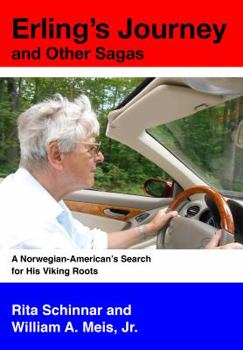 Paperback Erling's Journey and Other Sagas: A Norwegian-American's Search for His Viking Roots Book