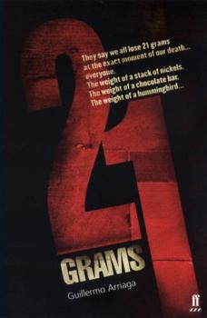 Paperback 21 Grams: A Screenplay Book