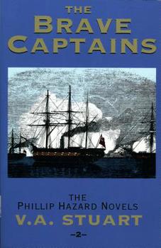 Brave Captains - Book #2 of the Phillip Hazard