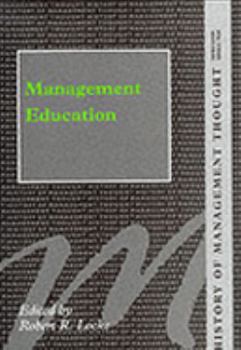 Hardcover Management Education (History of Management Thought) Book