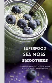 Paperback Sea Moss Green Smoothie Recipe Book