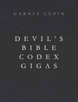 Paperback Medieval Devil's Bible Codex Gigas: FULL ORIGIN - 614 pages without explained text Book