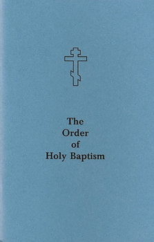 Paperback The Order of Holy Baptism Book