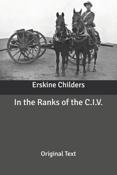 Paperback In the Ranks of the C.I.V.: Original Text Book