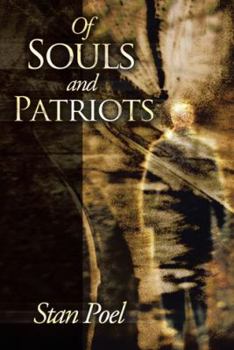 Paperback Of Souls and Patriots Book