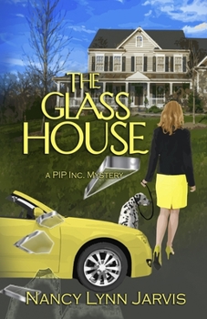 Paperback The Glass House: A PIP Inc. Mystery Book