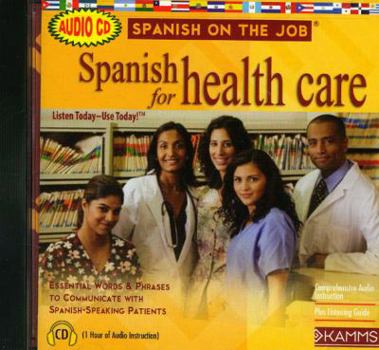 Audio CD Spanish for Healthcare [Spanish] Book