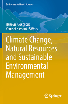 Paperback Climate Change, Natural Resources and Sustainable Environmental Management Book