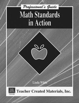 Paperback Math Standards in Action a Professional's Guide Book