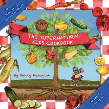 Paperback The Supernatural Kids Cookbook 11/11/11 Special Edition Book