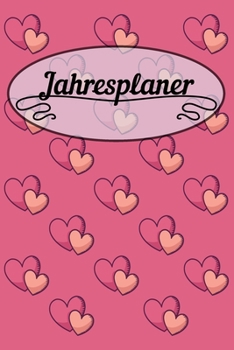Jahresplaner: A5 (Handtaschenformat)Blumenkalender oder Wochenplaner - Terminplaner Geschenkidee oder Süßes Geschenk für Frauen, Mädchen und Tochter. (German Edition)